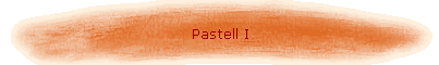 Pastell I